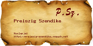 Preiszig Szendike névjegykártya